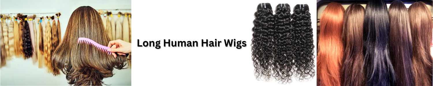 Long Human Hair Wigs