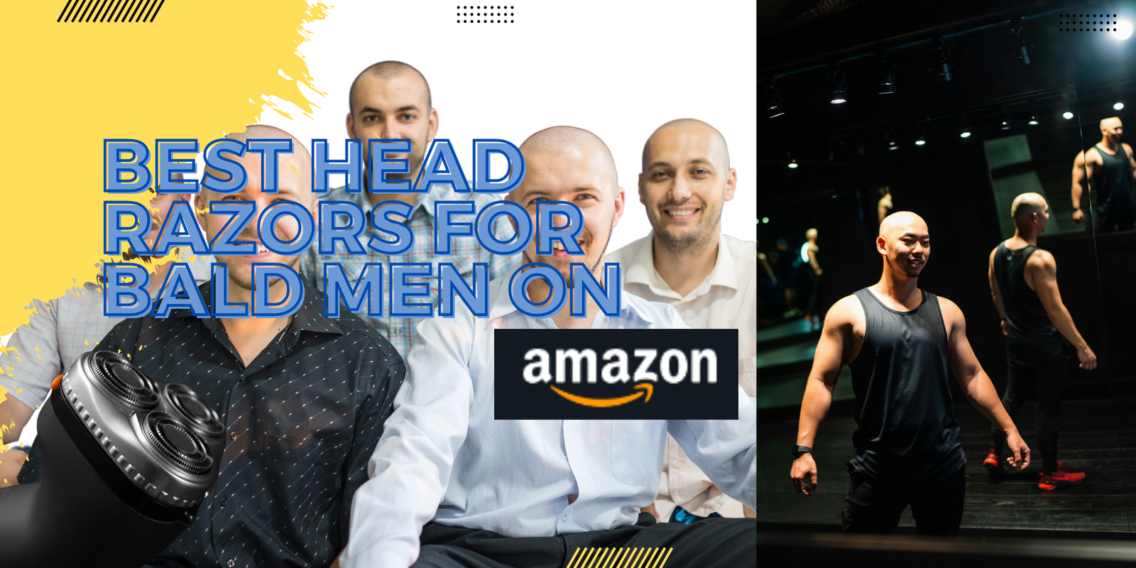 Read more about the article The Best Head Razors for Bald Men on Amazon: A Comprehensive Comparison